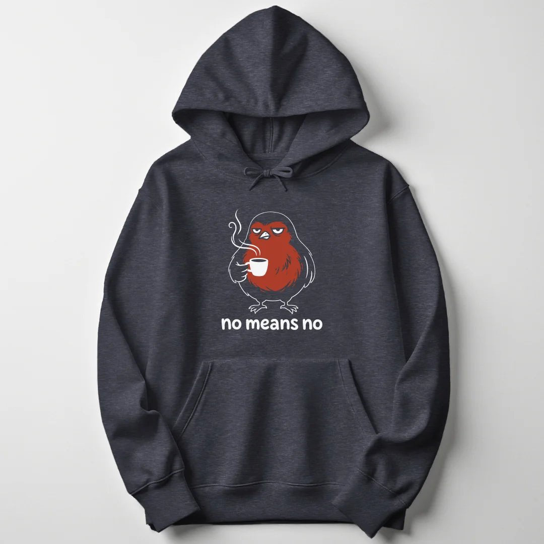 No Means No Robin Unisex Hoodie - Wild Spirit