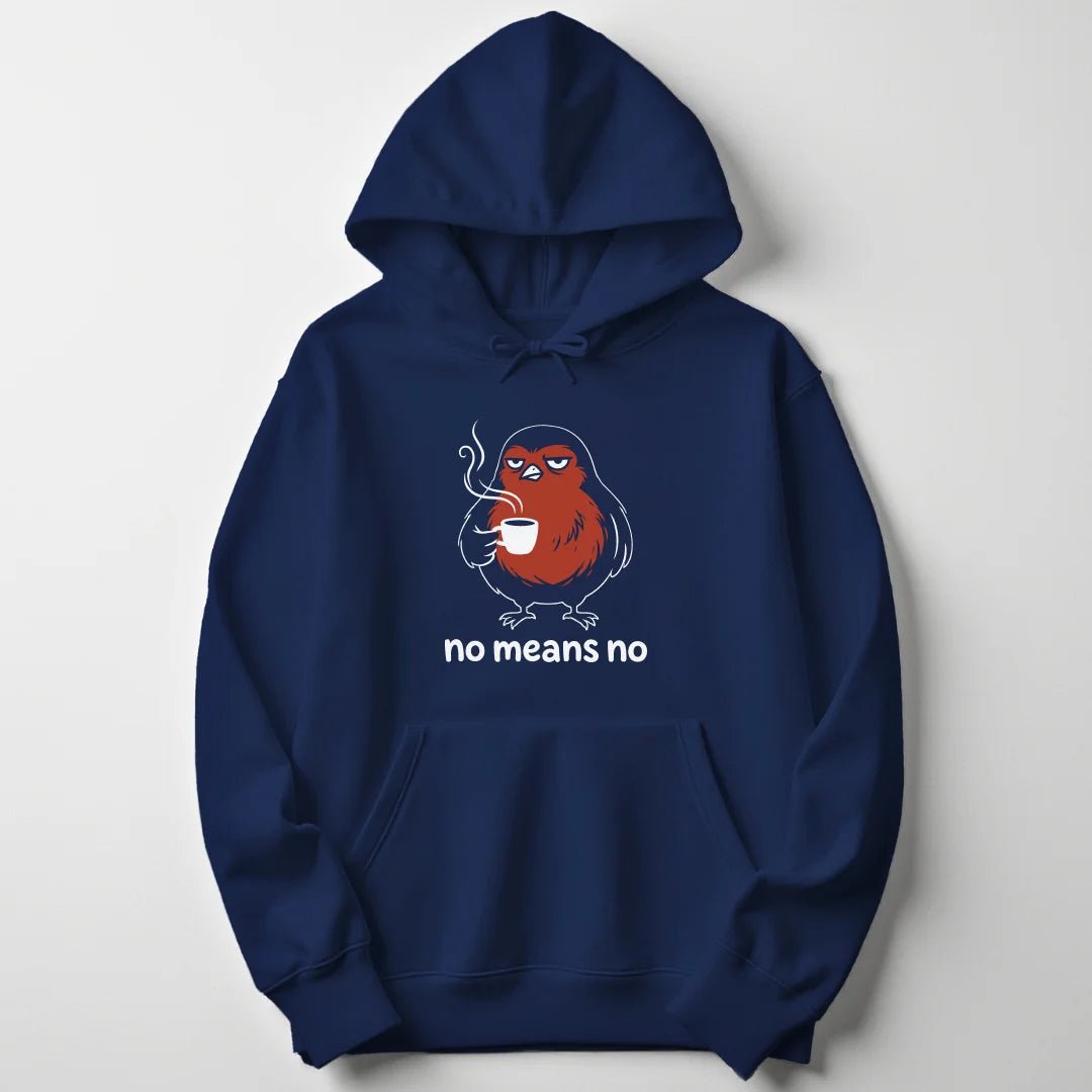 No Means No Robin Unisex Hoodie - Wild Spirit
