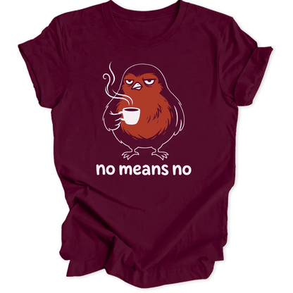 No Means No Robin Unisex T-Shirt - Wild Spirit
