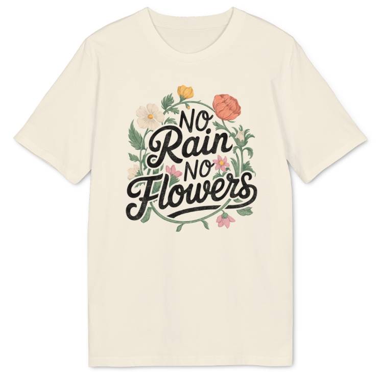 No Rain No Flowers Bio T-Shirt - Wild Spirit