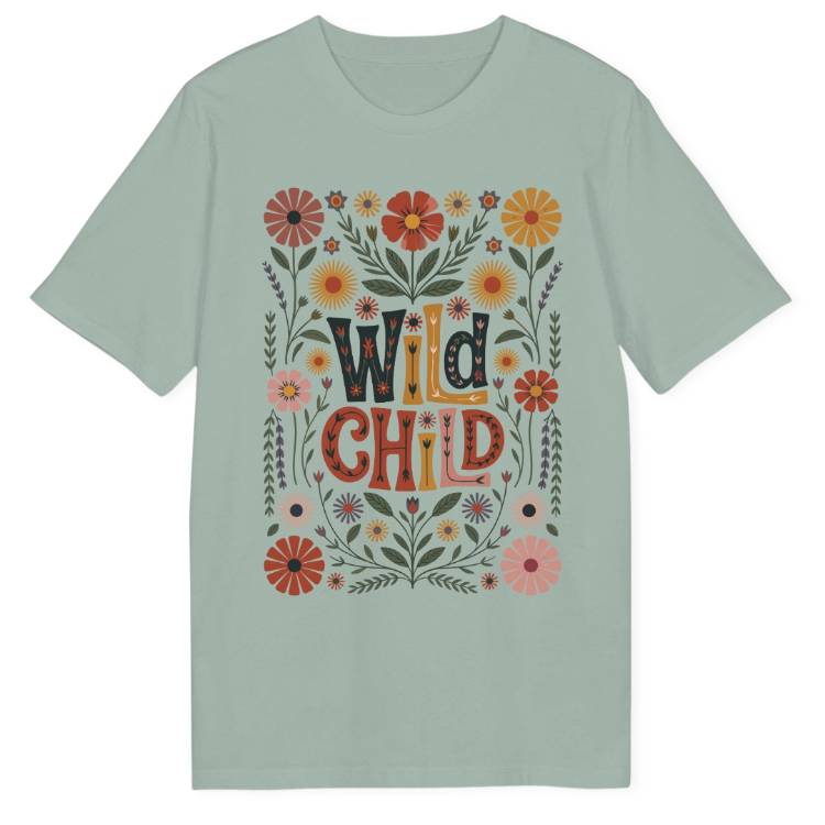 Oh My Wild Child Bio T-Shirt - Wild Spirit
