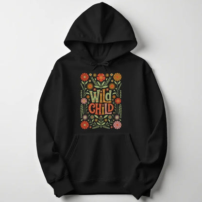 Oh My Wild Child Unisex Hoodie - Wild Spirit