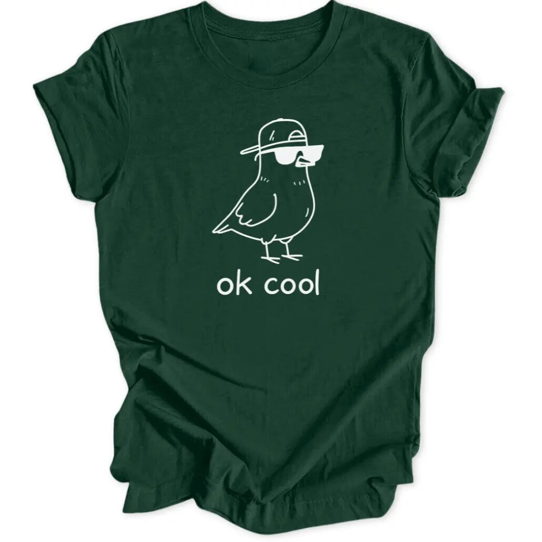 Ok Cool Pigeon Unisex T-Shirt - Wild Spirit