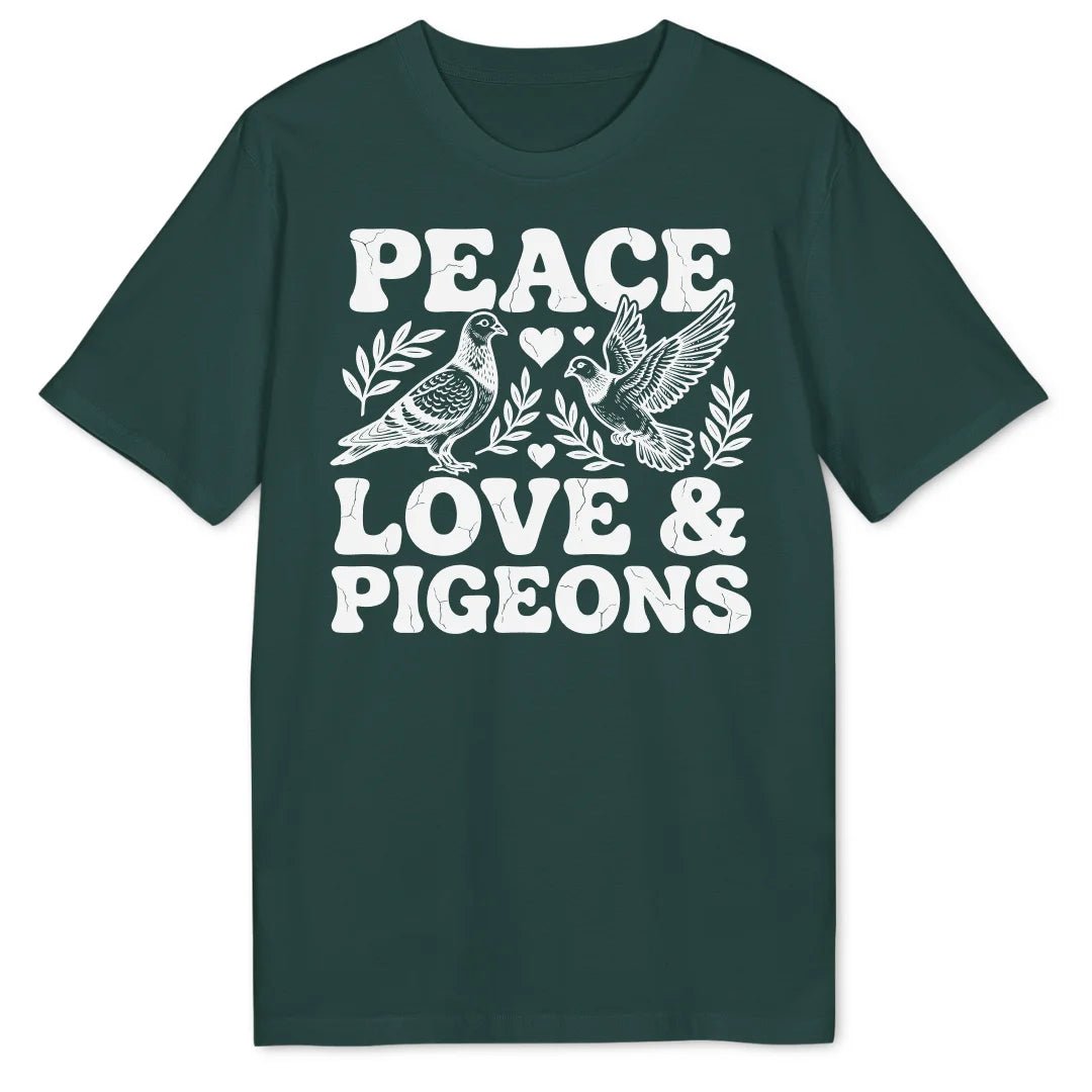 Peace, Love & Pigeons Bio T-Shirt - Wild Spirit