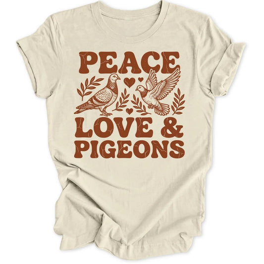 Peace, Love & Pigeons Unisex T-Shirt - Wild Spirit