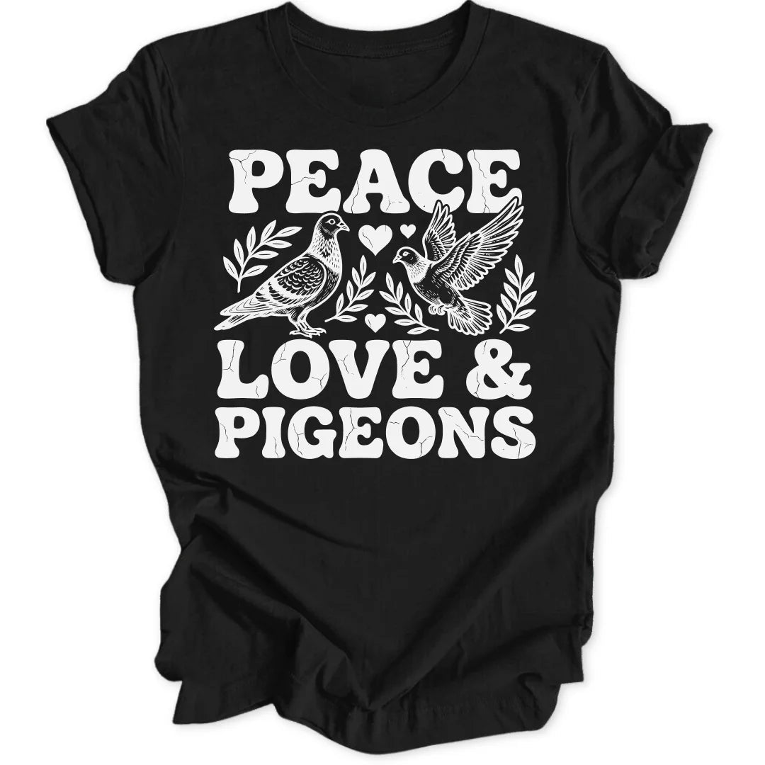 Peace, Love & Pigeons Unisex T-Shirt - Wild Spirit