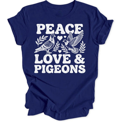 Peace, Love & Pigeons Unisex T-Shirt - Wild Spirit