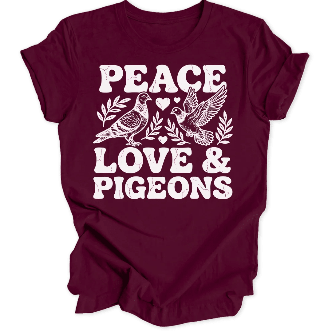 Peace, Love & Pigeons Unisex T-Shirt - Wild Spirit