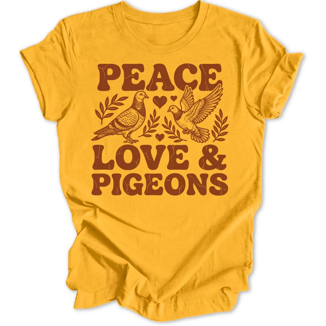 Peace, Love & Pigeons Unisex T-Shirt - Wild Spirit