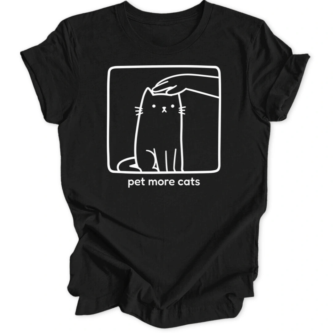 Pet More Cats Unisex T-Shirt - Wild Spirit