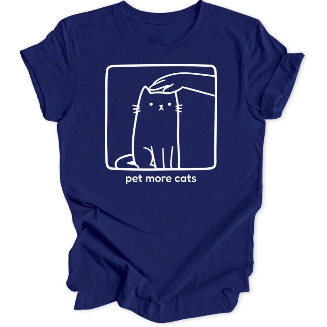 Pet More Cats Unisex T-Shirt - Wild Spirit