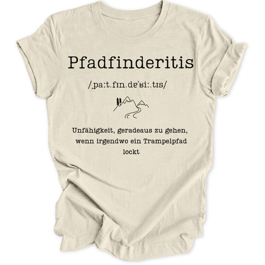 Pfadfinderitis Unisex T-Shirt - Wild Spirit