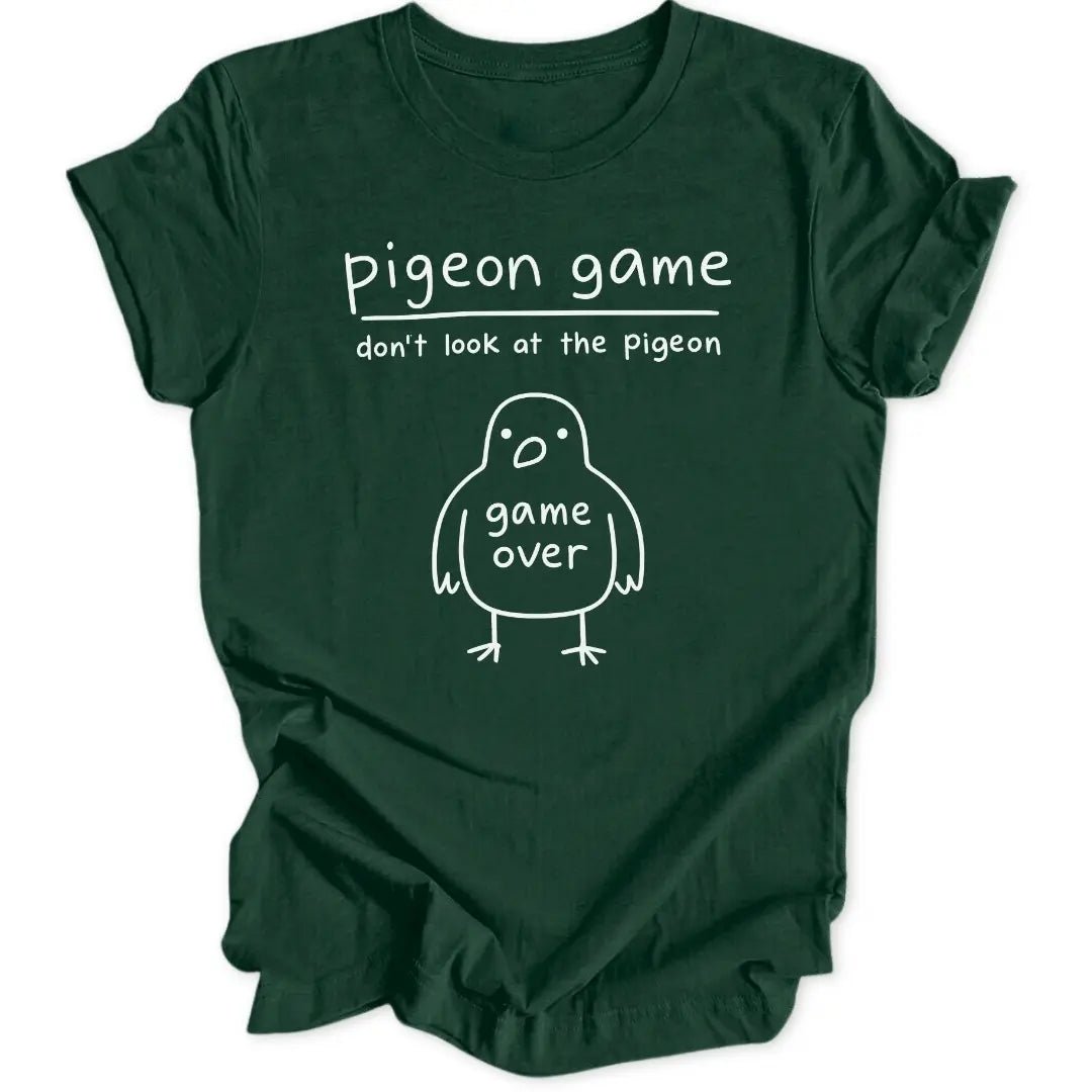 Pigeon Game Unisex T-Shirt - Wild Spirit