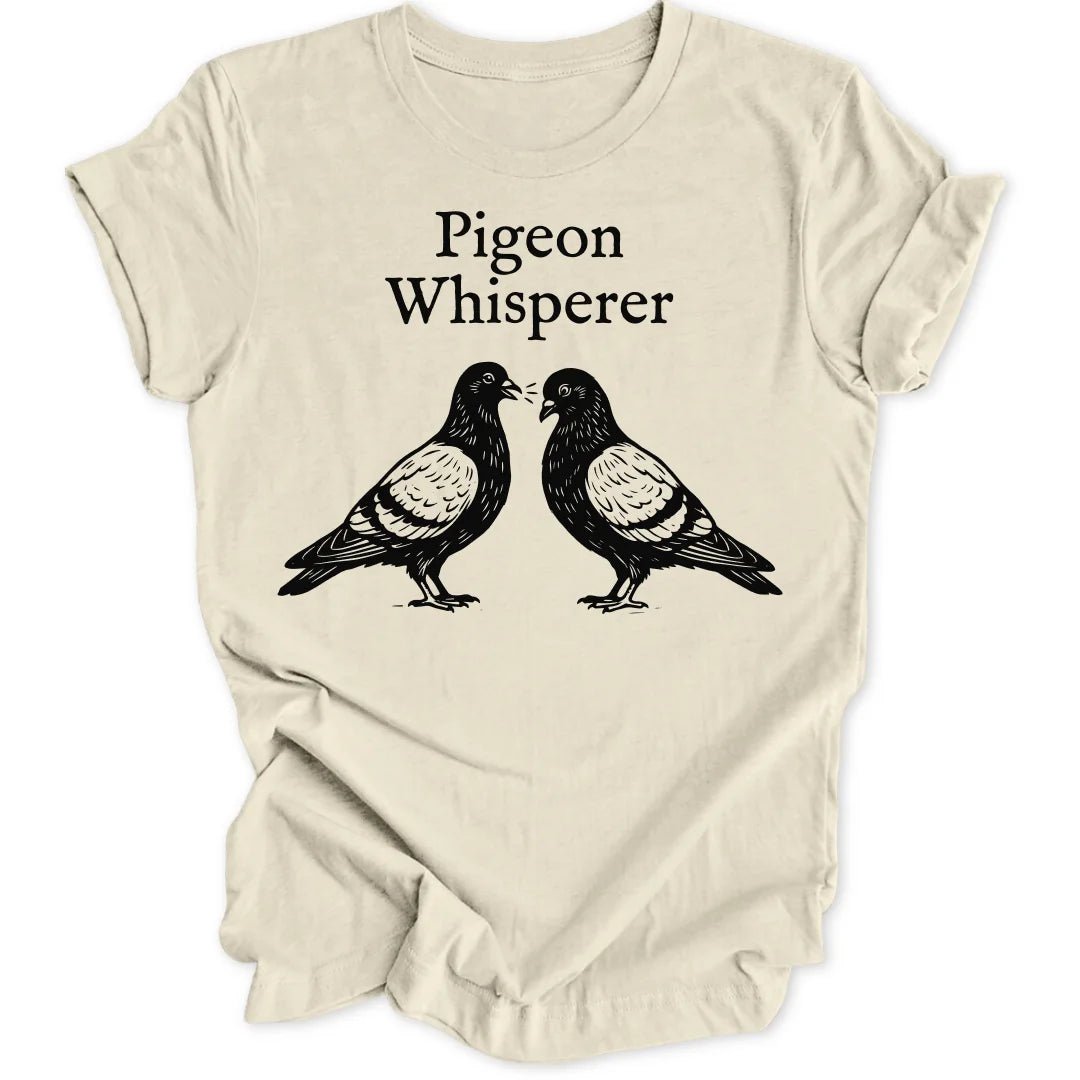 Pigeon Whisperer Unisex T-Shirt - Wild Spirit