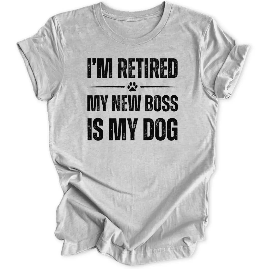Retired Dog Boss Unisex T-Shirt - Wild Spirit