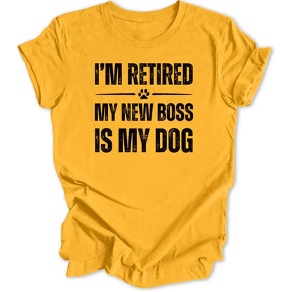Retired Dog Boss Unisex T-Shirt - Wild Spirit