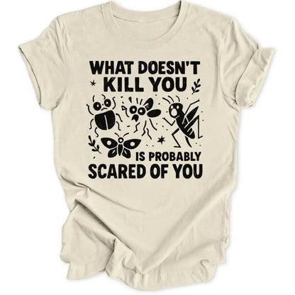 Scared Of You Unisex T-Shirt - Wild Spirit