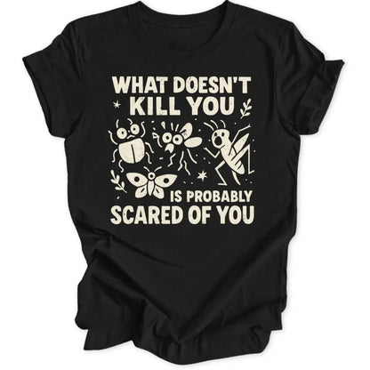 Scared Of You Unisex T-Shirt - Wild Spirit