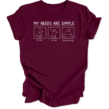 Simple Needs Dogs Unisex T-Shirt - Wild Spirit