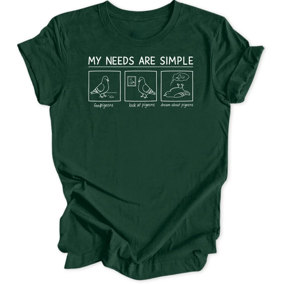 Simple Needs Pigeons Unisex T-Shirt - Wild Spirit