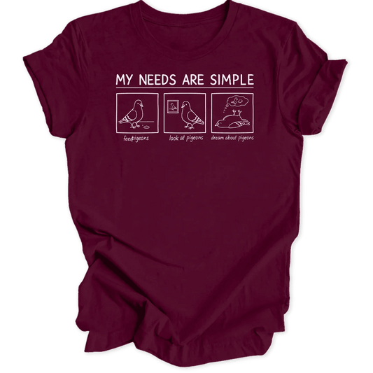 Simple Needs Pigeons Unisex T-Shirt - Wild Spirit