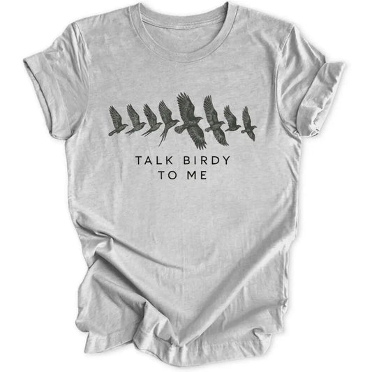Talk Birdy Unisex T-Shirt - Wild Spirit