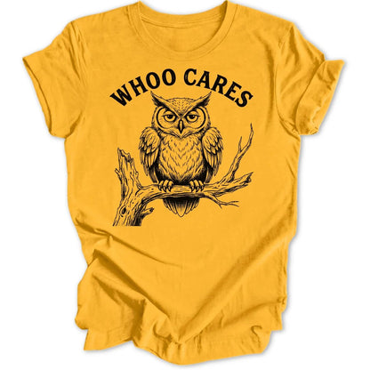 Whoo Cares Unisex T-Shirt - Wild Spirit