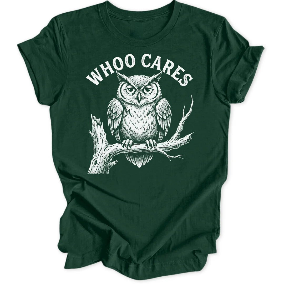 Whoo Cares Unisex T-Shirt - Wild Spirit