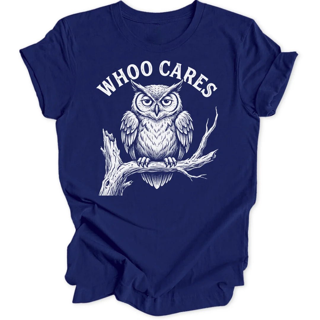 Whoo Cares Unisex T-Shirt - Wild Spirit