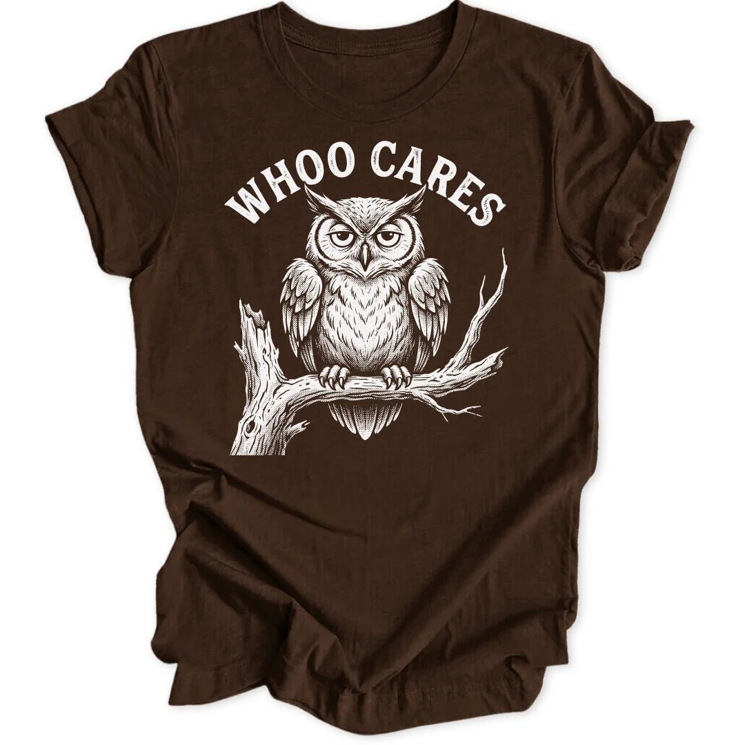 Whoo Cares Unisex T-Shirt - Wild Spirit