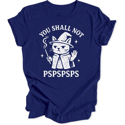 You Shall Not Cat Unisex T-Shirt - Wild Spirit