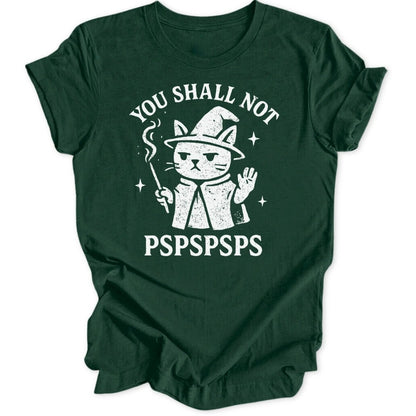 You Shall Not Cat Unisex T-Shirt - Wild Spirit