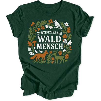Zert. Waldmensch Unisex T-Shirt - Wild Spirit